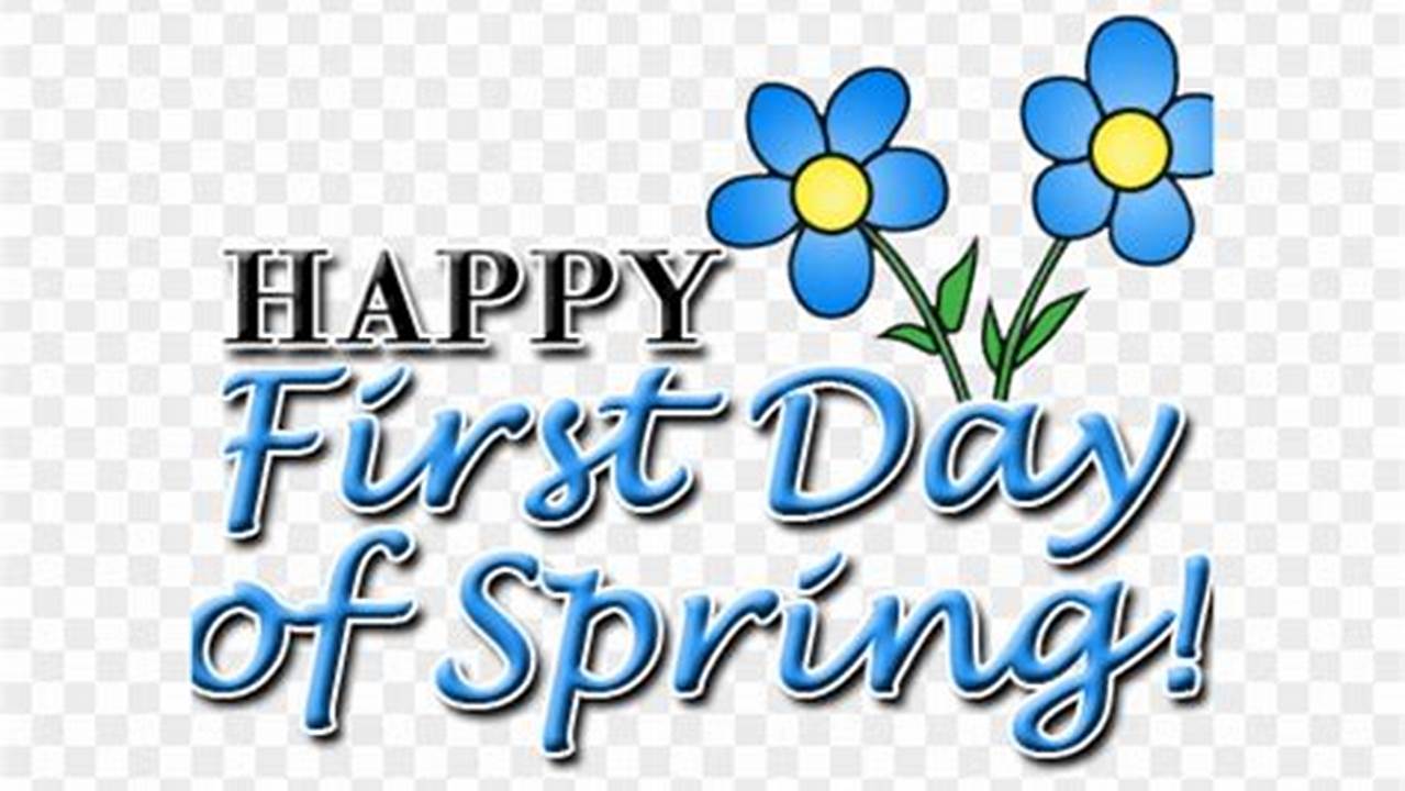 First Day Of Spring 2025 Clipart
