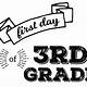 First Day Of Third Grade Printable