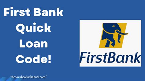 First Bank Quick Loan Code