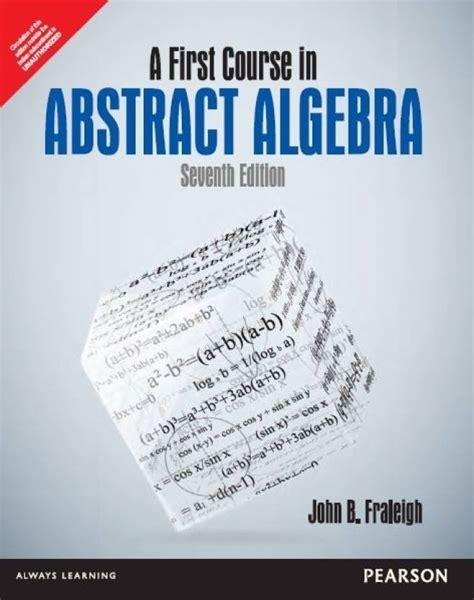 First Course In Abstract Algebra A Highlights