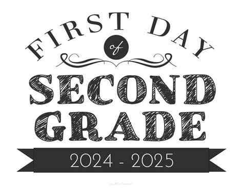 First Day Of 2nd Grade Printable