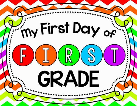 First Day Of First Grade Printable Free