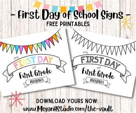 First Day Of School Signs Free Printable