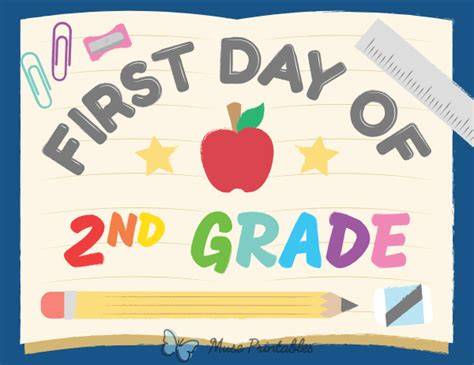 First Day Of Second Grade Printable Sign 2015
