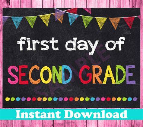 First Day Of Second Grade Sign Free Printable