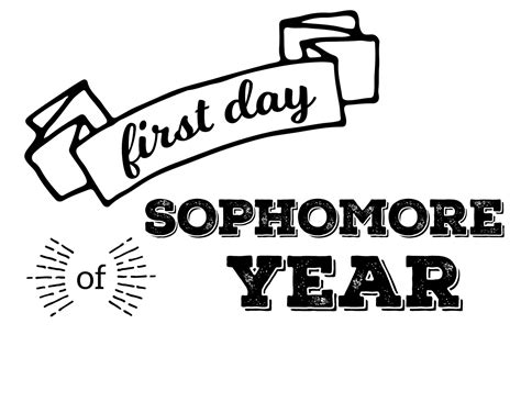 First Day Of Sophomore Year Free Printable