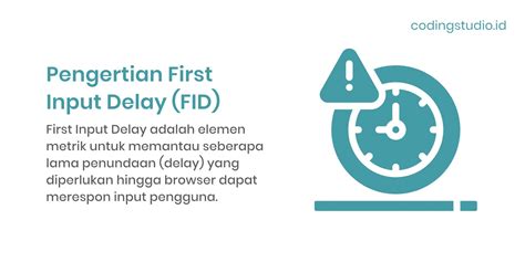 First Input Delay: Percepat Responsifitas Website Anda