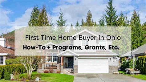 Turning Your Dreams into Reality: Embrace the Journey of Becoming a Proud First Time Home Buyer in Ohio!