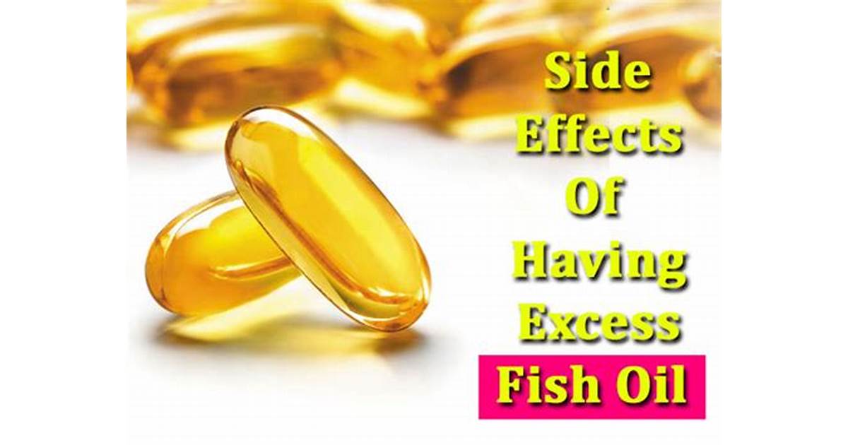 Fish oil supplements side effects