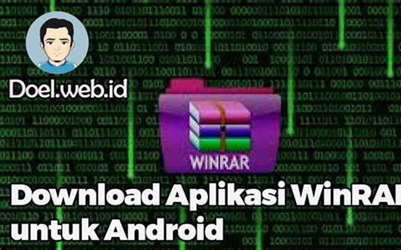 Fitur Aplikasi Winrar Untuk Android