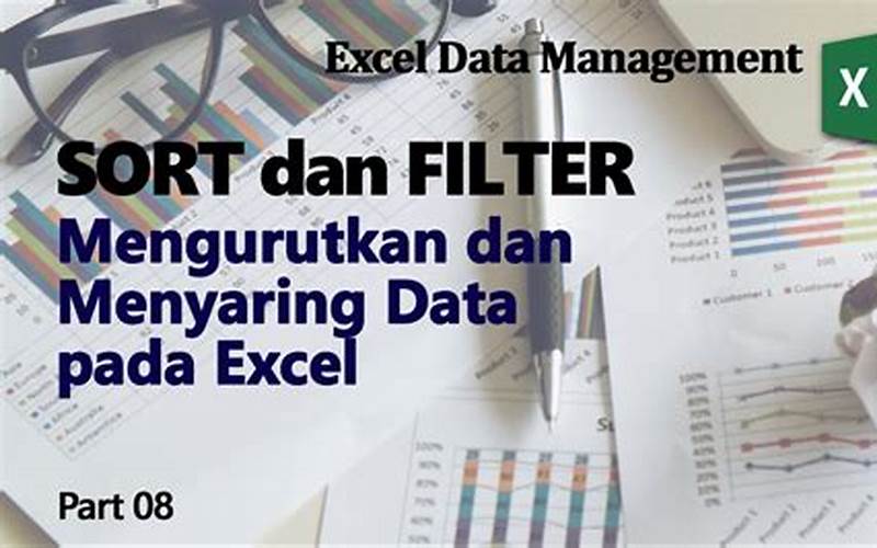 Fitur Filter Dan Sort Pada Excel