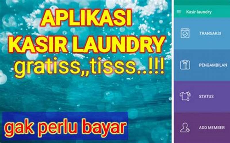Fitur Unggulan Aplikasi Kasir Laundry