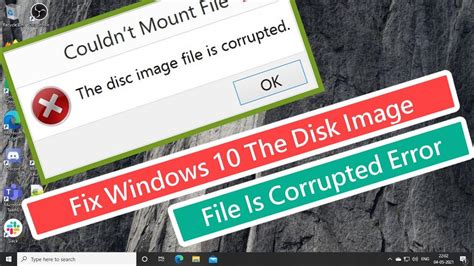 Fix: The Disc Image File Is Corrupted Error In Windows 10