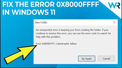Fix 0x8000ffff Error Code In Windows 11