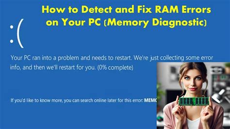 Fix 4: Check the RAM for Errors