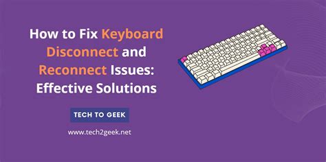 Fix 4: Reconnect the Keyboard