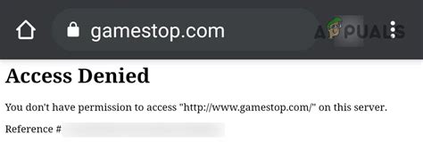 Fix Access Denied Error at GameStop Website 2023