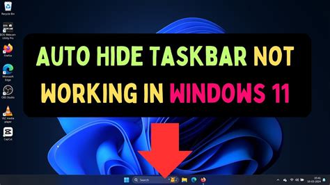 Fix Auto Hide Taskbar Not Working in Windows 11