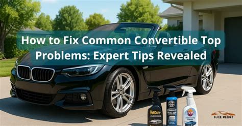 Fix Convertible Top Tear