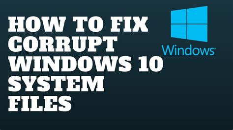 Fix Corrupt Windows Files