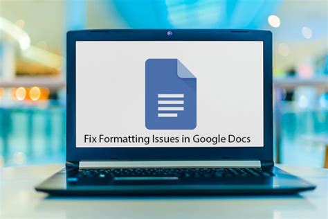 Fix Formatting Issues in Google Docs (2021)