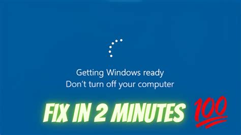 Fix Getting Windows ready. Don’t turn off your computer Stuck