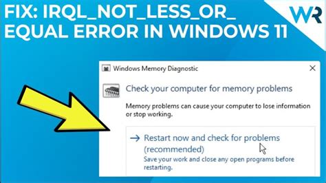 Fix IRQL_NOT_LESS_OR_EQUAL Error Windows 11