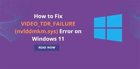 Fix Nvlddmkm.Sys Error On Windows 11