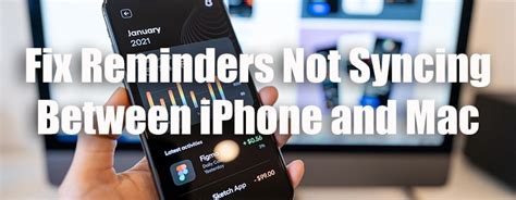 Fix Reminders Not Syncing Between iPhone and Mac Issue
