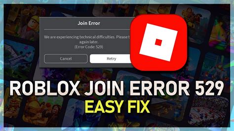 Fix Roblox error 529 We are experiencing technical difficulties 