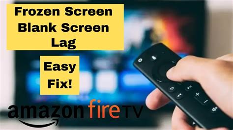 Fix The Blank Screen Issue With The Fire Stick
