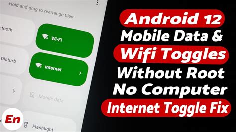 Fix Wi-Fi and Mobile Data Toggles on Android 12