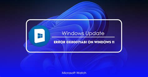 Fix Windows 11 Update Error Code 0x80071AB1