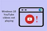 Fix YouTube Videos Not Playing in Windows 10
