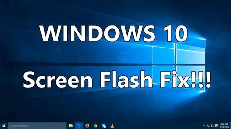 Fix screen flashing on Windows 10