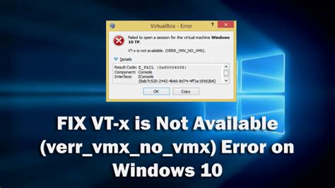 Fix the VirtualBox Vt-X Is Not Available (Verr_vmx_no_vmx) Error 2023