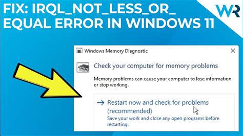 Fixing IRQL_NOT_LESS_OR_EQUAL In Windows 11