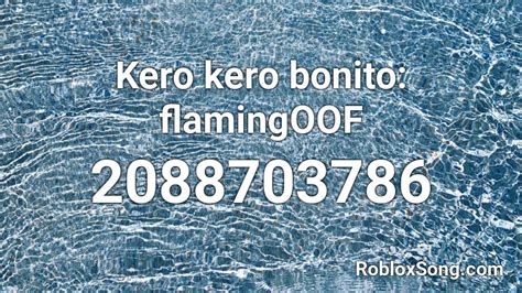 Flamingo - Kero Kero Bonito Roblox Id - Roblox Music Codes