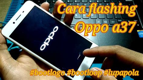 Flash Oppo A37