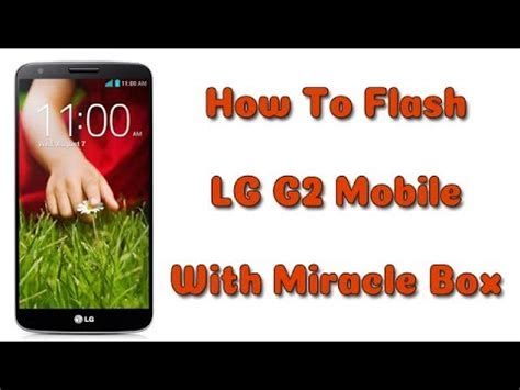 Flash Lg Miracle Box