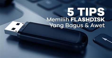 Flashdisk Murotal Tips Memilih