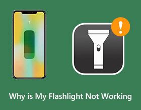 Troubleshooting Guide: Fixing Flashlight App Not Working Issue on iPhone