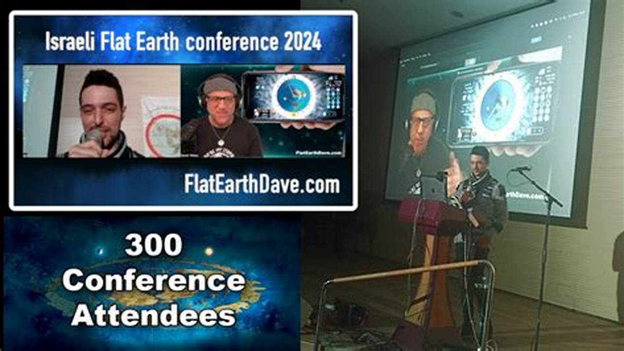 Flat Earth Conference 2024