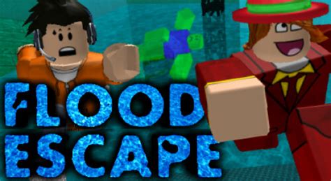 Flood Escape Classic - Roblox
