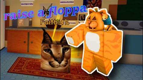Floppa Raises You! - Roblox