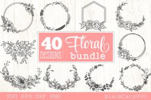 Download Floral Frames Bundle 40 Designs Files For Crafts