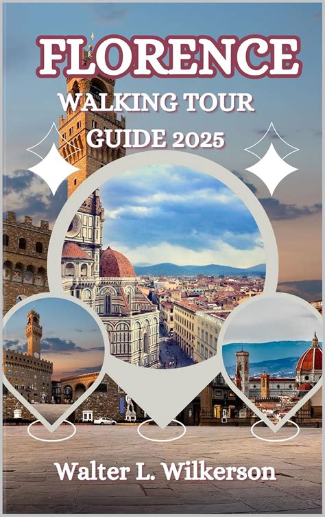 Florence Walking Tour Guide