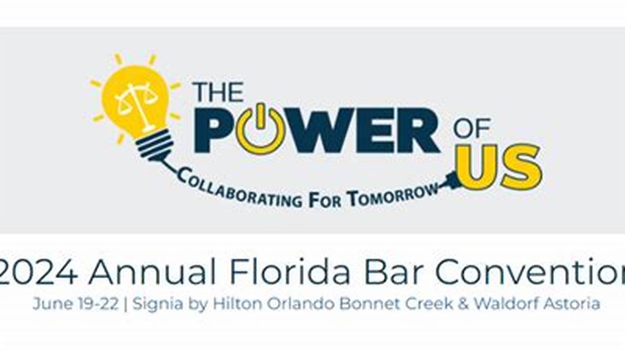 Florida Bar Convention 2024