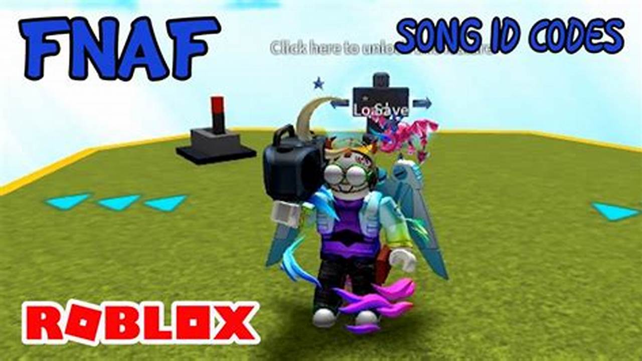 Fnaf Song Roblox Id 2024