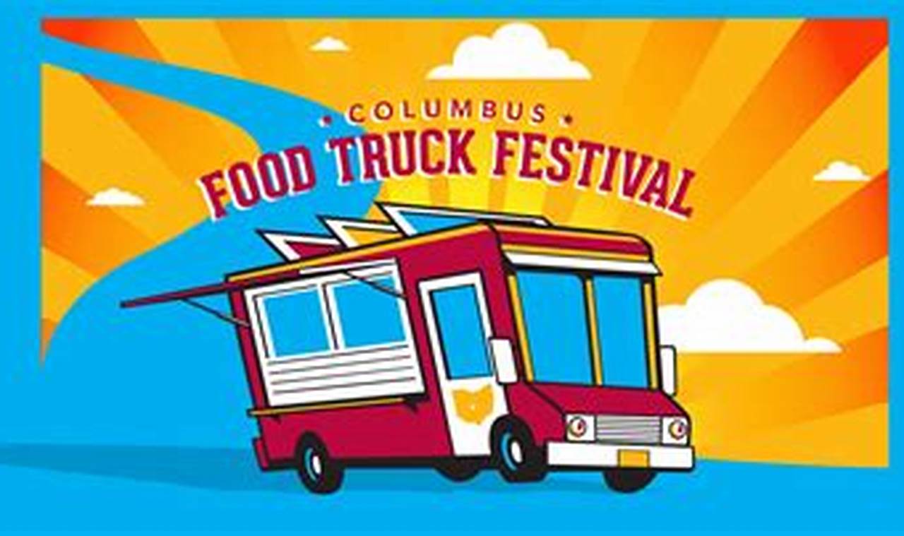 Food Truck Festival Columbus Ohio 2024